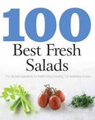 Love Food / 100 Best Fresh Salads (Coffee Table Book) image