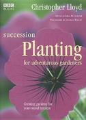 Christopher Lloyd / Succession Planting for Adventurous Gardeners (Coffee Table Book) image