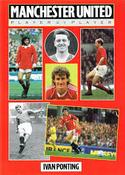 Ivan Ponting / Manchester United Players (Coffee Table Book) image