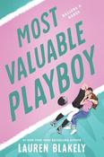 Lauren Blakely / Most Valuable Playboy