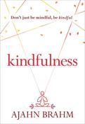 Ajahn Brahm / Kindfulness