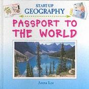 Anna Lee / Passport to the World (Children's Coffee Table book) image