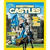 Crispin Boyer / Everything Castles: Capture These Facts, Photos, and Fun to Be King of the Castle! (Children's Coffee Table book) image