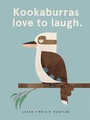 Laura Bunting / Kookaburras Love to Laugh (Children's Coffee Table book) image