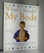 D.K. Publishing / What's Inside? My Body (Children's Coffee Table book) image