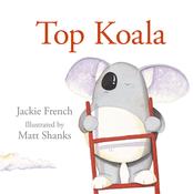 Jackie French / Top Koala (Children's Coffee Table book) image