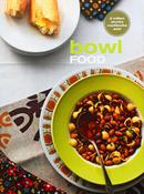 Kay Scarlett / Bowl Food (Large Paperback)