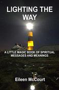 Eileen McCourt / Lighting the Way (Large Paperback)