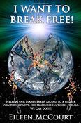 Eileen McCourt / I Want to Break Free! (Large Paperback) image