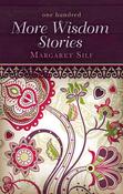 Margaret Silf / One Hundred More Wisdom Stories (Large Paperback) image