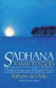 Anthony de Mello / Sadhana, a Way to God (Large Paperback) image