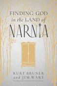 Kurt Bruner / Finding God in the Land of Narnia (Large Paperback) image