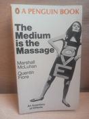 Marshall McLuhan &amp; Quentin Fiore - The Medium is the Massage - PB Illustrated  - 1967 Penguin