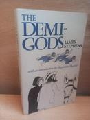 James Stephens - The Demi-Gods - PB 1982 (Originally 1914) image
