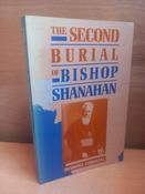 Desmond Forristal - The Second Burial of Bishop Shanahan - PB - 1990 image