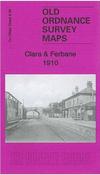 Godfrey  Maps - Clara County Offaly ( Reproduction Ordnance Survey Map - 1910) - BRAND NEW