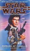 Roger MacBride Allen / Star Wars: Ambush at Corellia image