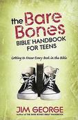 Jim George / The Bare Bones Bible Handbook for Teens (Large Paperback) image