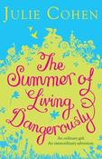 Julie Cohen / The Summer of Living Dangerously image