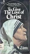 James McGovern / To Give The Love of Christ (Vintage Paperback) image