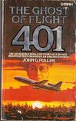 John G. Fuller / The Ghost of Flight 401.. (Vintage Paperback) image