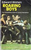 Edward Blishen / Roaring Boys (Vintage Paperback) image