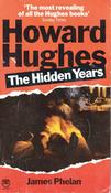 James Phelan / Howard Hughes: The Hidden Years (Vintage Paperback) image