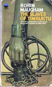 Robin Maugham / The Slaves of Timbuktu (Vintage Paperback) image