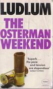 Robert Ludlum / The Osterman Weekend... (Vintage Paperback) image