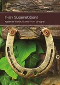Kim Lenaghan - Irish Superstitions (Appletree Pocket Guides) - PB - BRAND NEW image