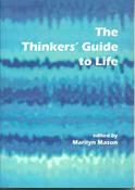 Marilyn Mason~Nathan Parker / The Thinkers' Guide to Life image