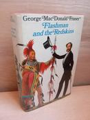 George MacDonald Fraser - Flashman and the Redskins - HB