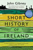 John Gibney - A Short History of Ireland - PB (Updated Edition) - 2025 image