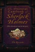 Ted Riccardi / The Oriental Casebook of Sherlock Holmes (Hardback)