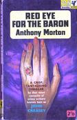 Anthony Morton / Red Eye for the Baron (Vintage Paperback) image