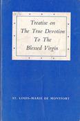 St. Louis-Marie de Montfort / Treatise on The True Devotion To The Blessed Virgin (Vintage Paperback) image