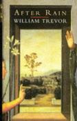 William Trevor / After Rain (Hardback)