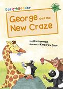Alice Hemming / George and the New Craze (Large Paperback)