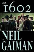 Neil Gaiman / Marvel 1602 (Graphic Novel) image