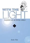 Keiko Tobe / With the Light: Raising an Autistic Child image