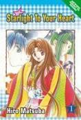 Hiro Matsuba / More Starlight To Your Heart Volume 1