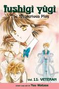 Yuu Watase / Fushigi Yûgi: The Mysterious Play, Vol. 11: Veteran image
