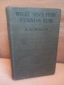 Aodh de Blacam - What Sinn Féin Stands For - HB - 1921 image