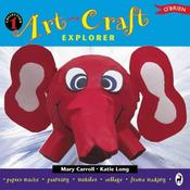 Mary Carroll / Art and Craft Explorer (Children's Picture Book) image