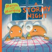 Mark Carthew / Marvin and Marigold: A Stormy Night (Children's Picture Book) image