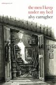 Alvy Carragher / the men I keep under my bed (Salmon Poetry) (Unused) image