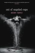Anne Casey / out of emptied cups (Salmon Poetry) (Unused) image