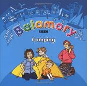 BBC / Balamory: Camping (Children's Picture Book) image