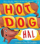 Peter Bently / Hot Dog Hal (Children's Picture Book) image