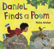Micha Archer / Daniel Finds a Poem (Children's Picture Book) image